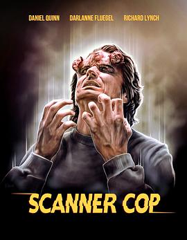 91小黄车《超能特警 Scanner Cop》免费在线观看