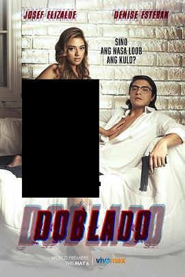 91射区《多布拉多 Doblado》免费在线观看