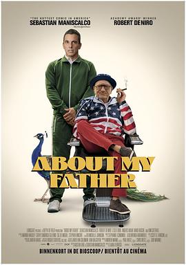 91小黄车《关于我的父亲 About My Father》免费在线观看