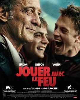 91射区《玩火的儿子 Jouer avec le feu》免费在线观看