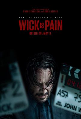 91小黄车《疾速剧痛 Wick Is Pain》免费在线观看